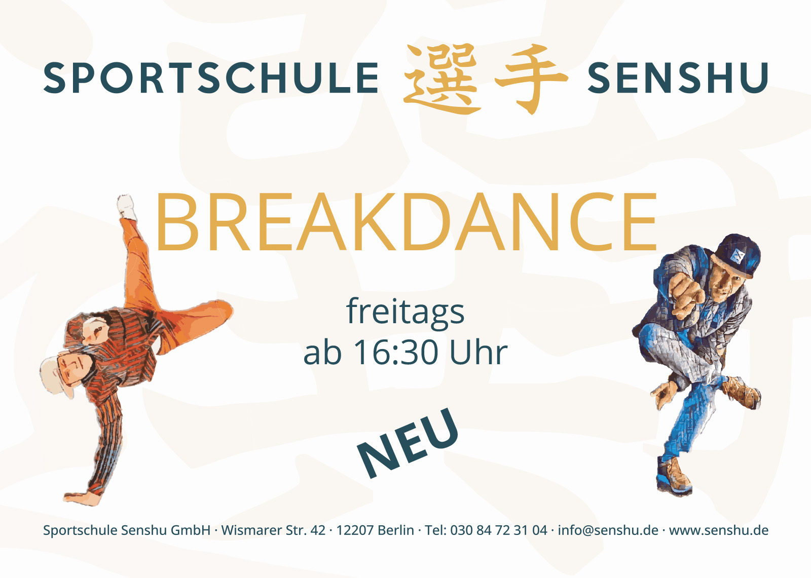 Senshu Breakdance dienstags 17:15-18:15 Uhr