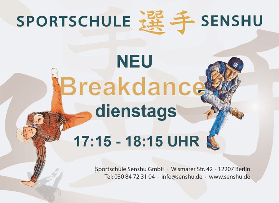 Senshu Breakdance dienstags 17:15-18:15 Uhr